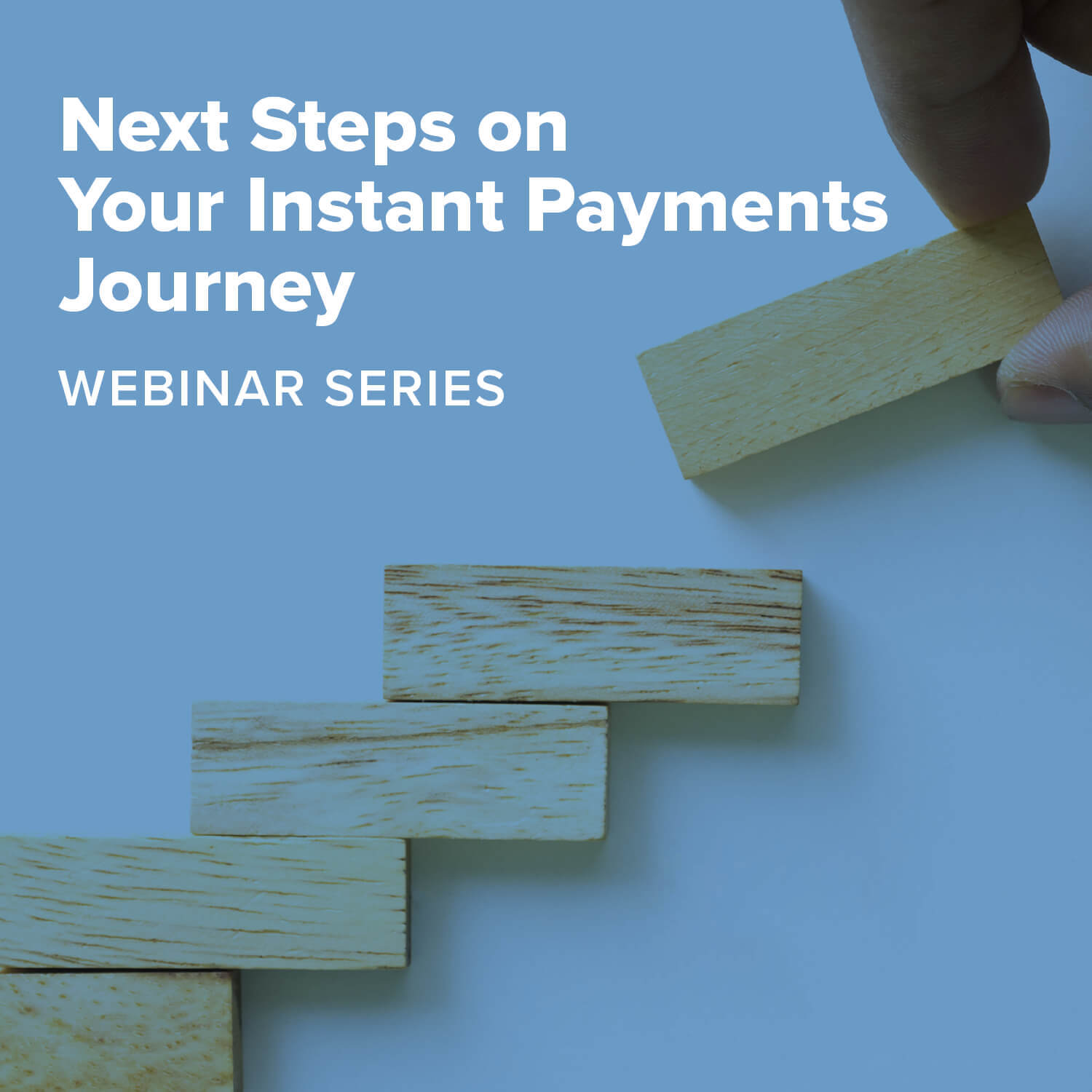 Next Steps Webinar Square Series